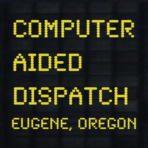 Lane County Fire and EMS, Oregon State Police ODOT. . Cad eugene
